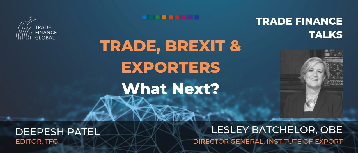 PODCAST: Trade, Brexit & Exporting – Lesley Batchelor OBE (S1E4)