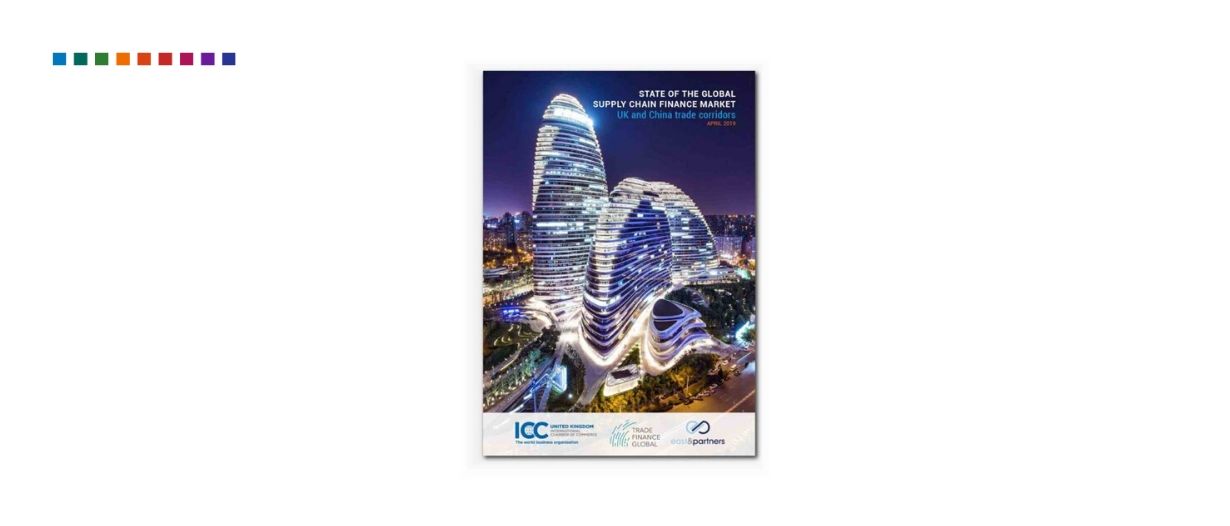 RELEASED: UK and China – State of the Supply Chain Finance Market 2019