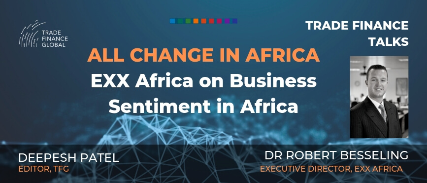 Trade Finance Talks Robert Besseling Podcast Exx Africa S1 E9