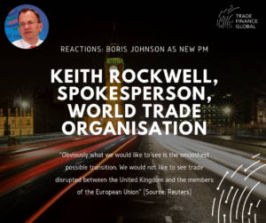 Keith Rockwell WTO Reaction Boris Johnson Primeminister