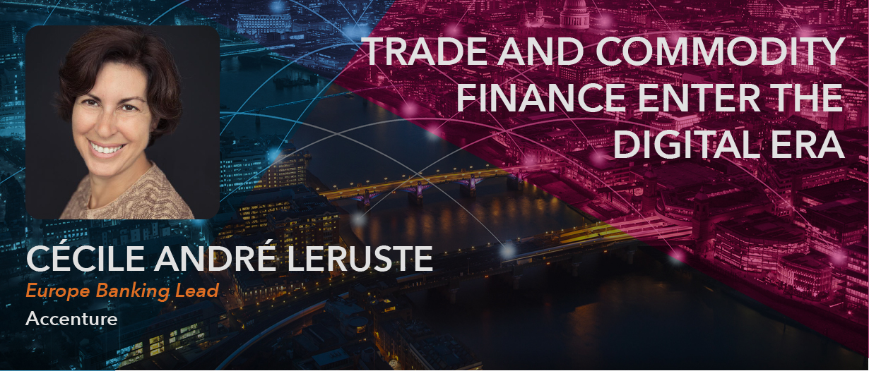 Accenture: Commodity Finance Enters the Digital Era