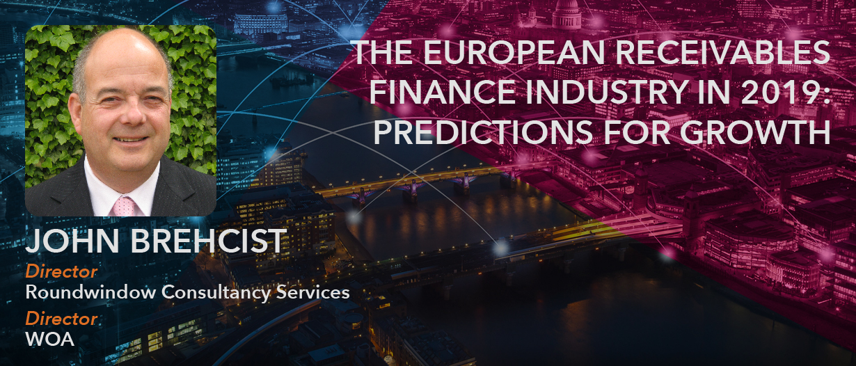 WOA: The European Receivables Finance Industry in 2019: Predictions for growth