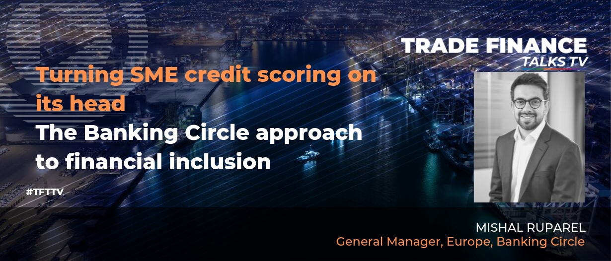 VIDEO: Turning SME credit scoring on its head – the Banking Circle approach to financial inclusion