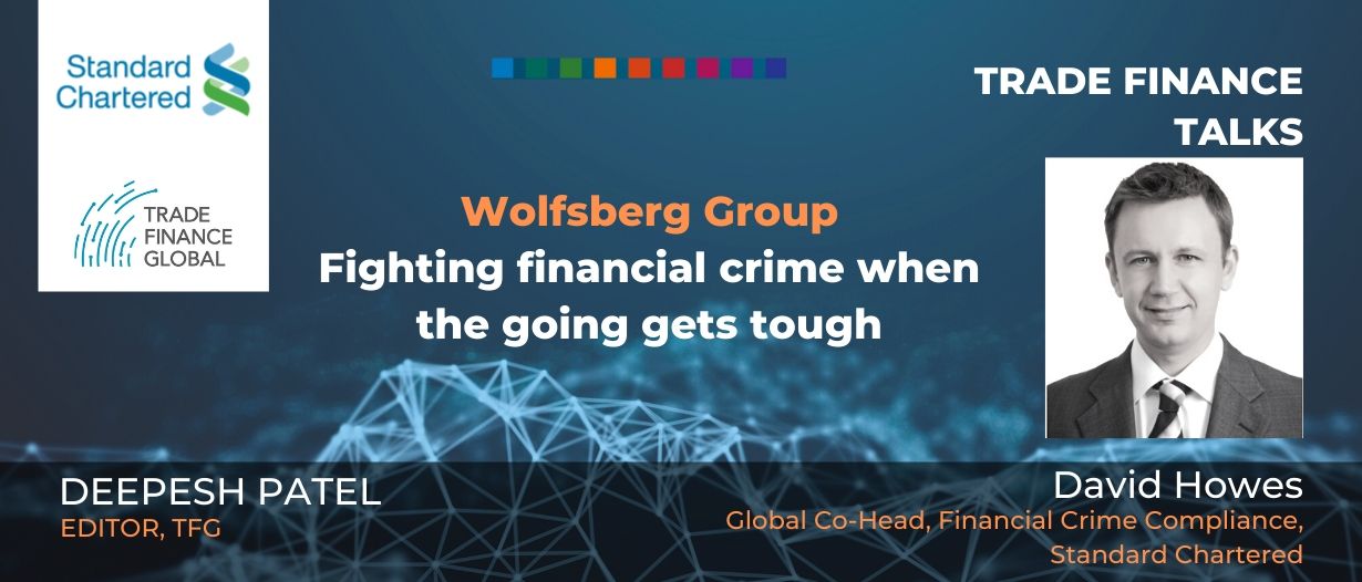 PODCAST: Wolfsberg Group: Fighting financial crime when the going gets tough (S1 E37)