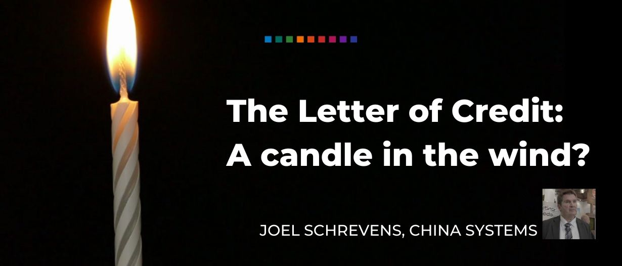 The Letter of Credit: A candle in the wind?