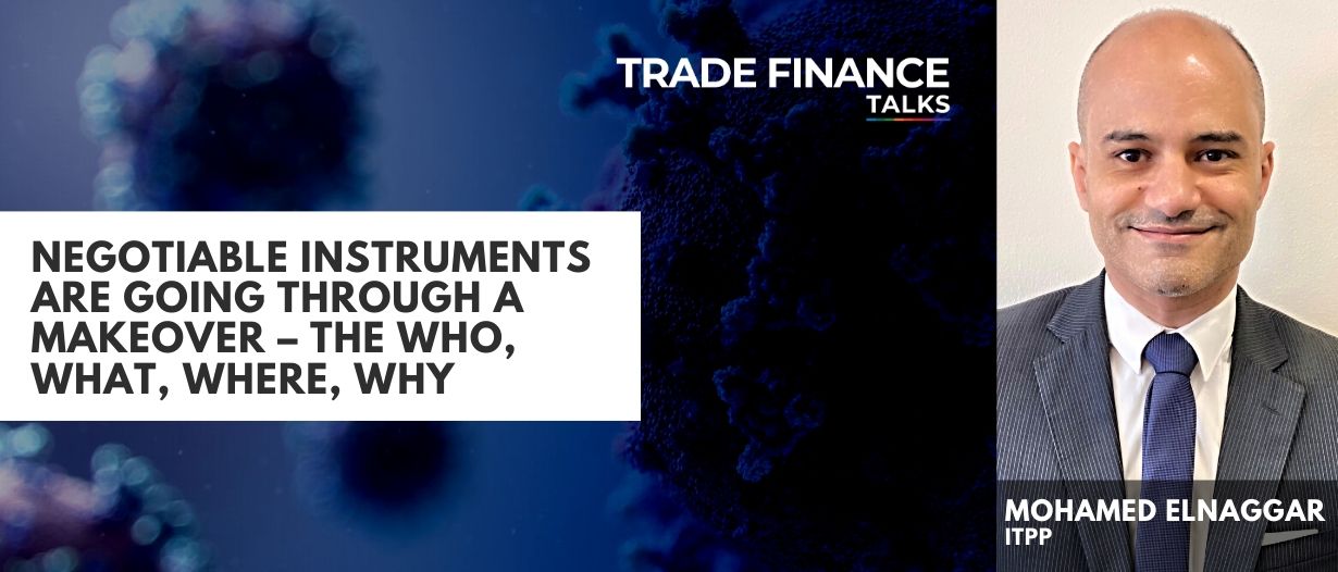 Negotiable Instruments are going through a makeover – the who, what, where, why