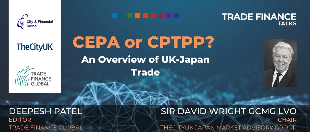 CEPA_or_CPTPP__An_Overview_of_UK-Japan_Trade