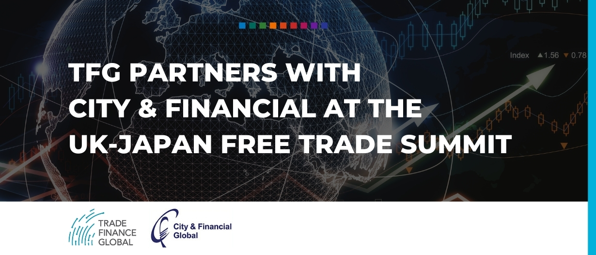 TFG Partners with City & Financial at the UK-Japan Free Trade Summit