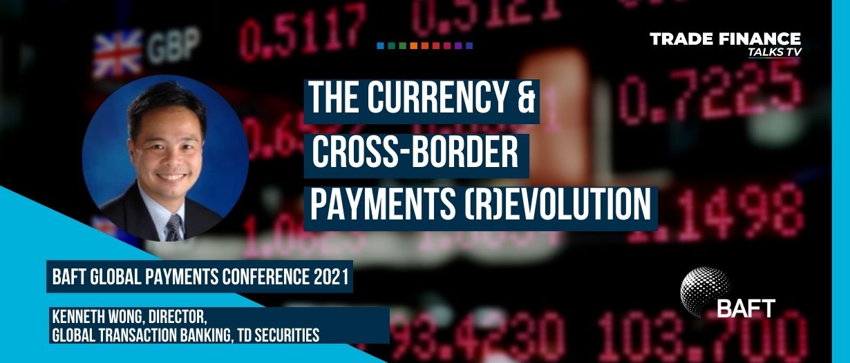 VIDEO: Industry Leader Perspective: The Currency and Cross-border Payments (R)evolution