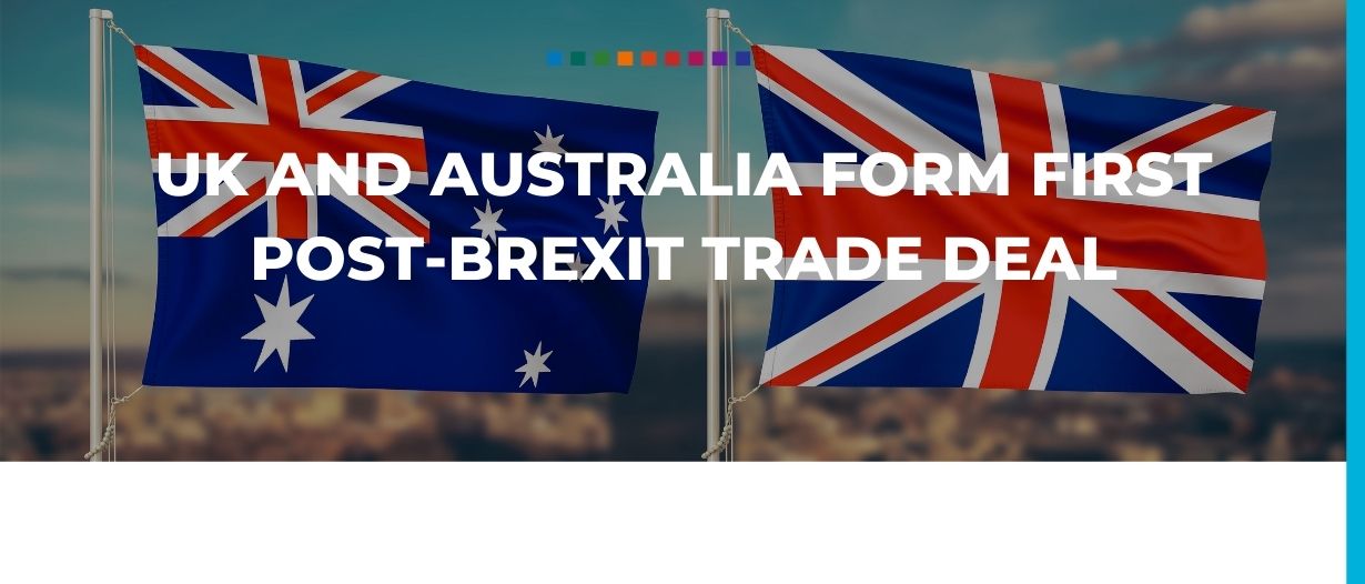 UK and Australia form first post-Brexit trade deal