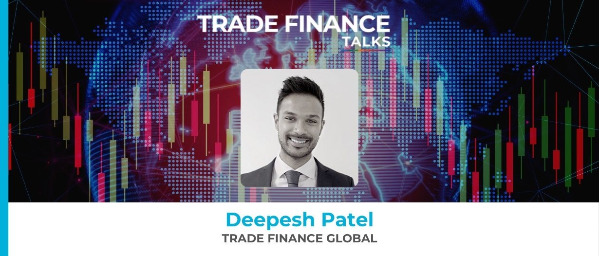 Trade Finance talks Deepesh