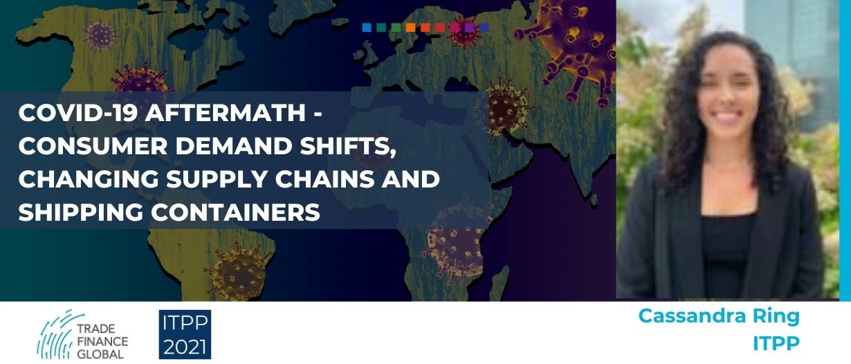 Covid-19 aftermath - consumer demand shifts, changing supply chains and shipping containers