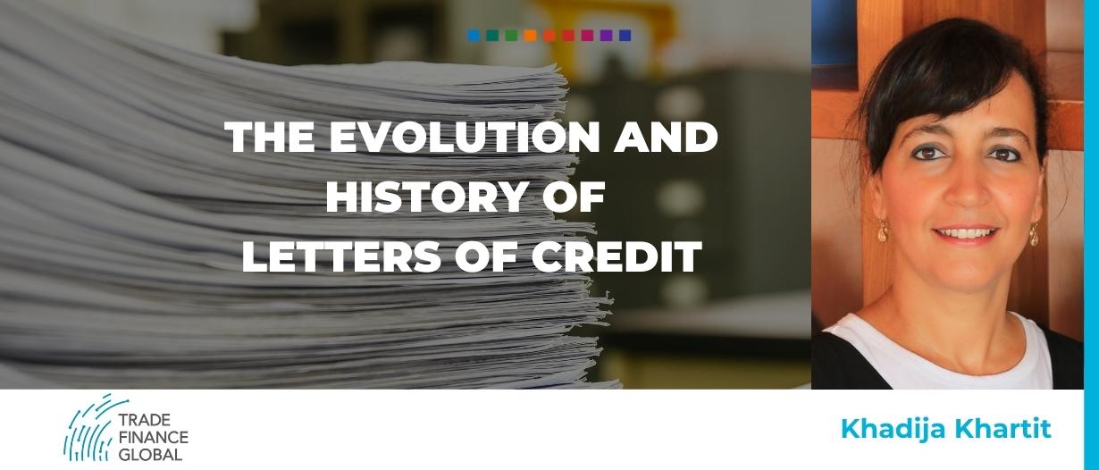 The evolution and history of letters of credit