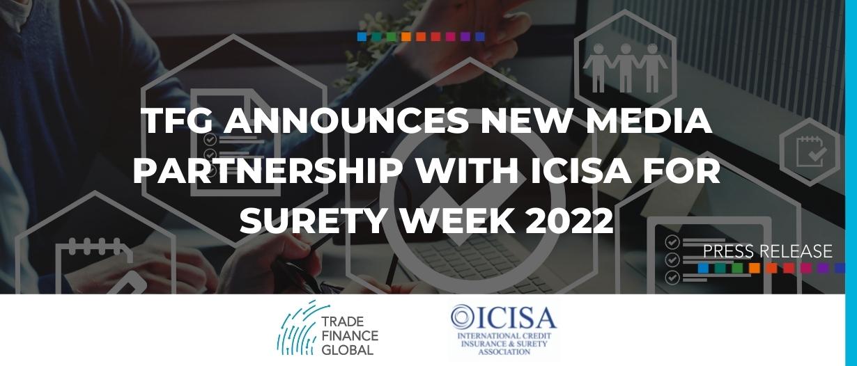 TFG announces new media partnership with ICISA for Surety Week 2022