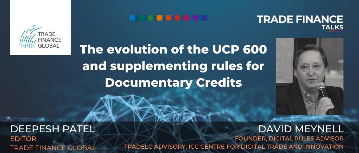 The evolution of the UCP 600 and supplementing rules for Documentary Credits