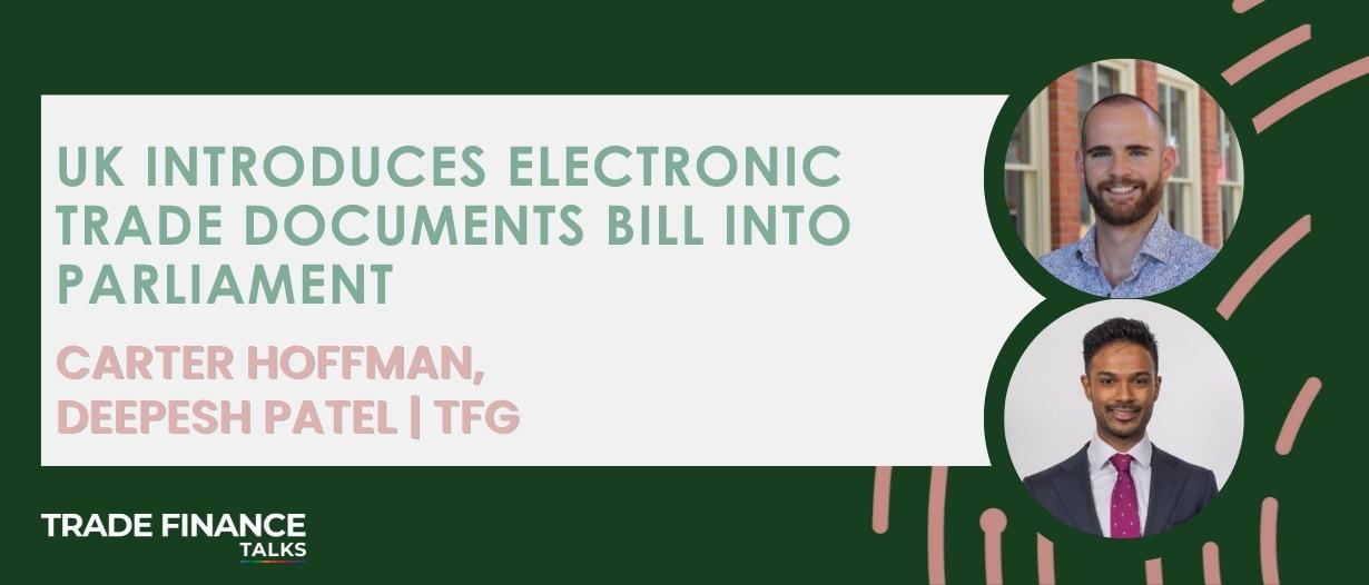 UK introduces electronic trade documents bill into parliament