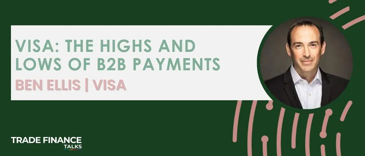VIDEO | Visa: the highs and lows of B2B payments