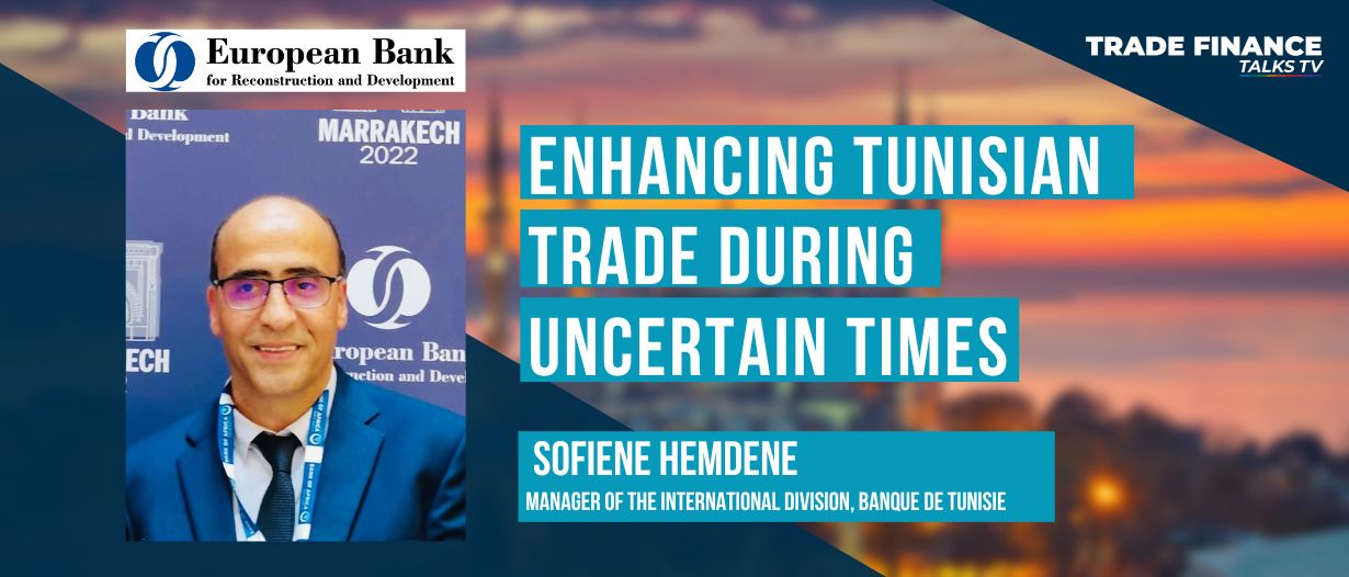 VIDEO | Enhancing Tunisian trade during uncertain times