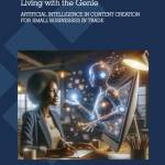 Artificial Intelligence in Content Creation and Trade Finance - TFG and ITC AI Guide Living With A Genie
