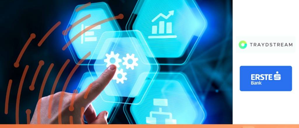 Erste Group partners with Traydstream WEB