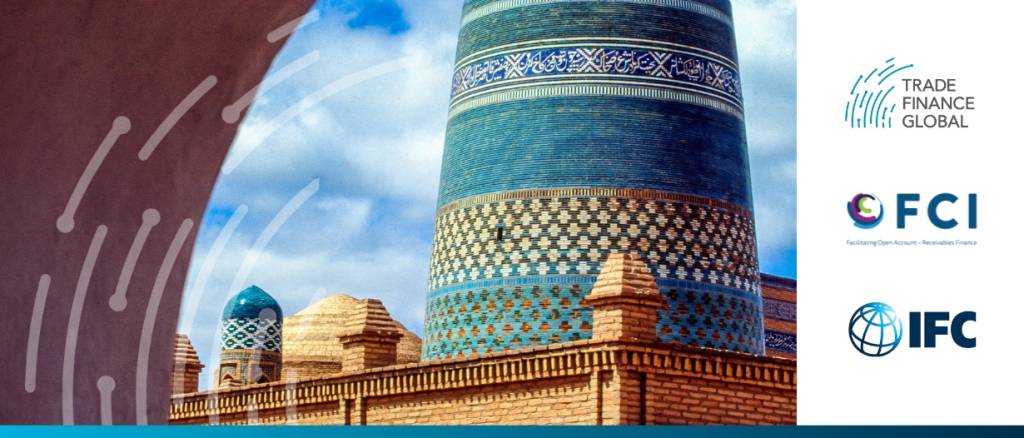 TFG media partners of FCI, IFC, and the Central Bank of Uzbekistan’s receivables and payables finance social