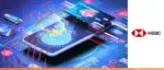 A high-tech digital interface featuring the HSBC logo and a smartphone displaying virtual account data for cross-border e-commerce payment solutions.