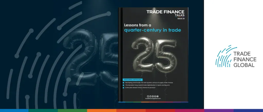 Issue 29 cover of Trade Finance Talks magazine titled "Lessons from a quarter-century in trade," featuring large silver "25" balloons against a dark background with the Trade Finance Global logo.